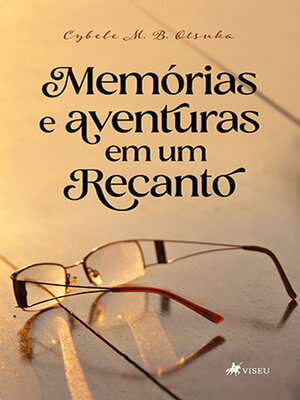 cover image of Memórias e aventuras em um Recanto